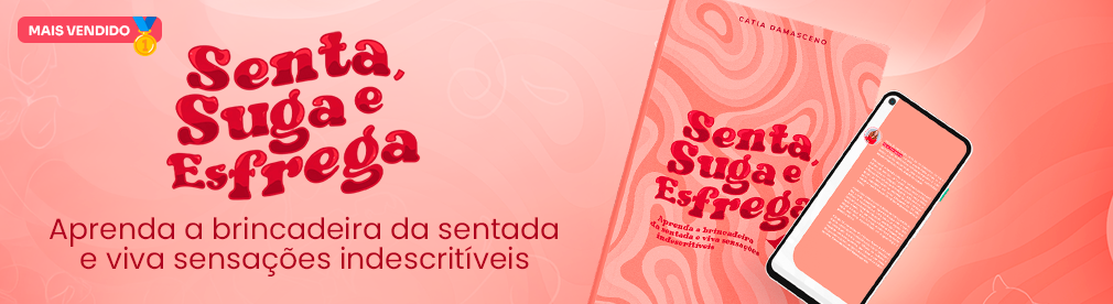 Ebook Senta Suga e Esfrega