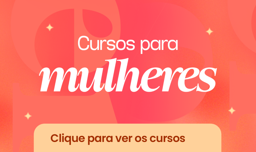 Cursos para mulheres