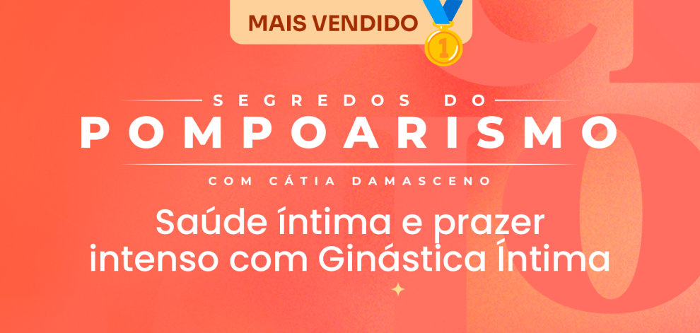 Curso Pompoarismo